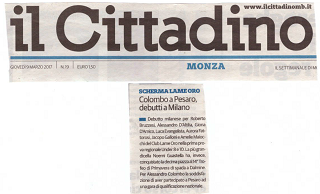 il Cittadino Giovedì 9 Marzo 2017 Scherma Lame Oro Colombo a Pesaro debutti a Milano